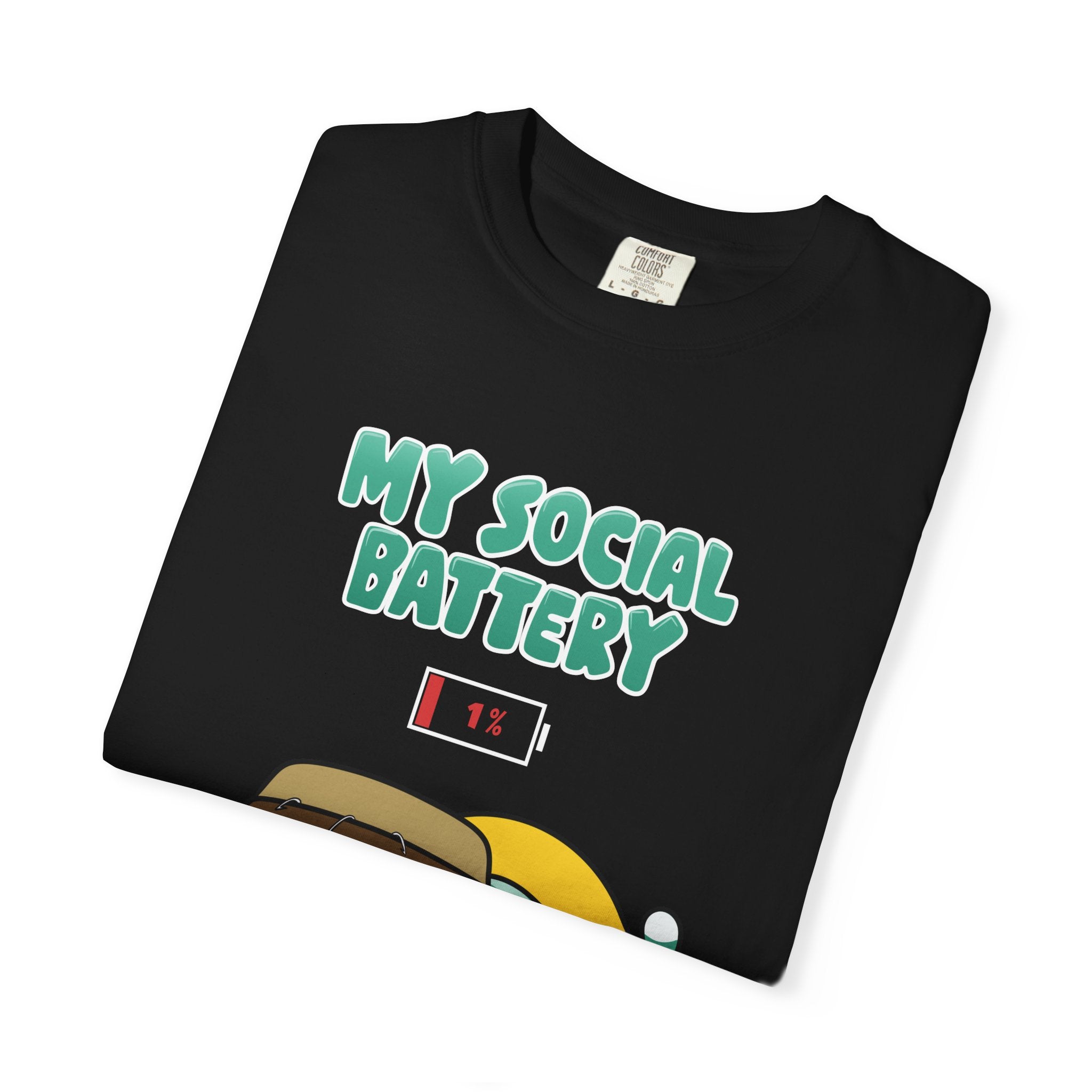 My Social Battery T-shirt