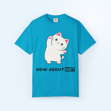 How About No? T-shirt | Skitty