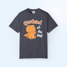 Confused All The Time T-shirt