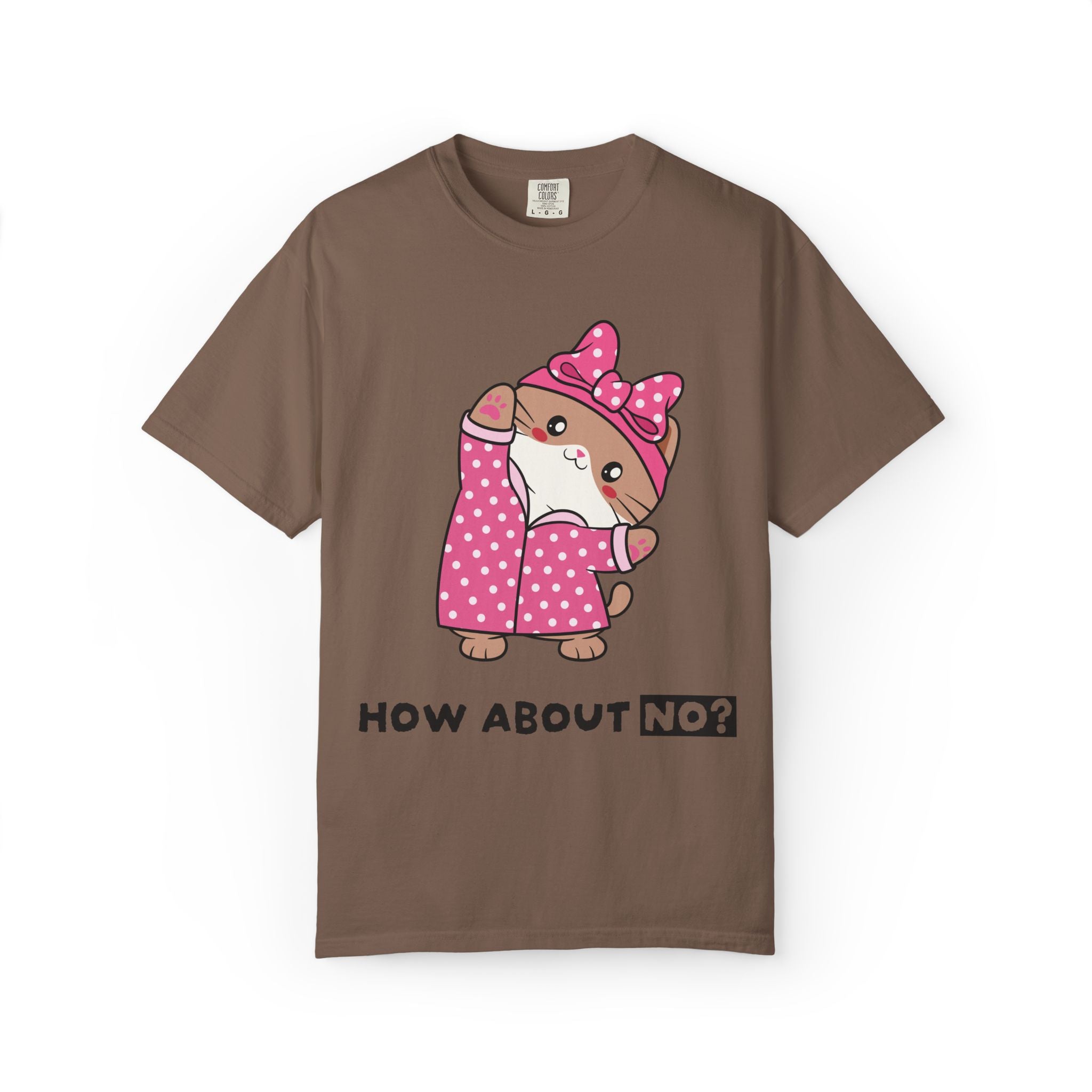 How About No? T-shirt | Priscilla