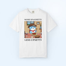 Less Upsetti T-shirt