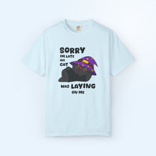 Sorry I'm Late Cat T-shirt