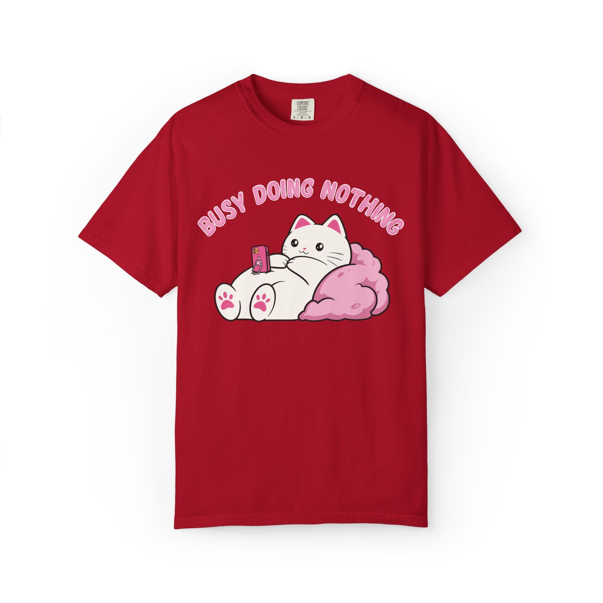 Busy Doing Nothing T-shirt
