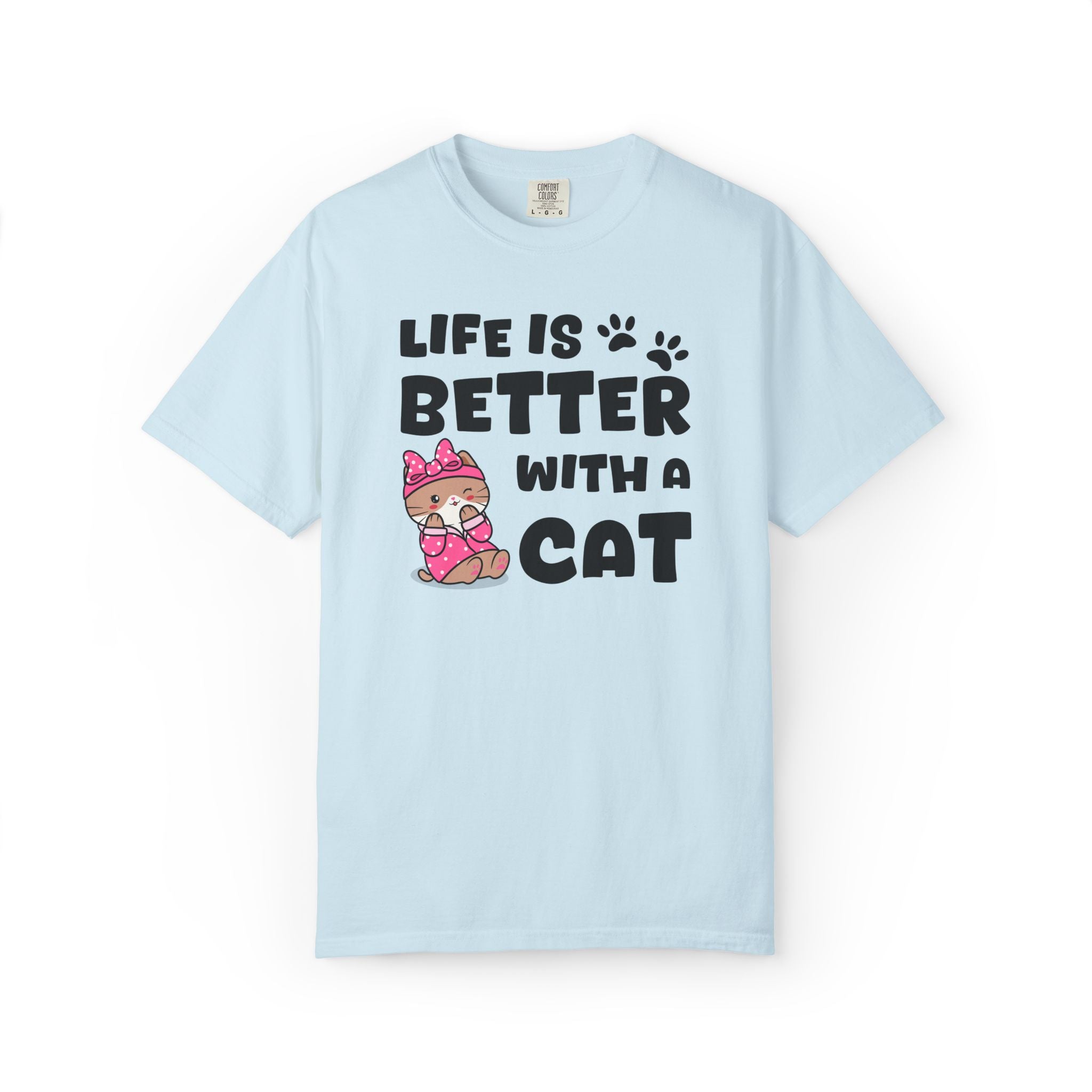Life Is Better With A Cat T-shirt | Priscilla