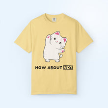 How About No? T-shirt | Skitty