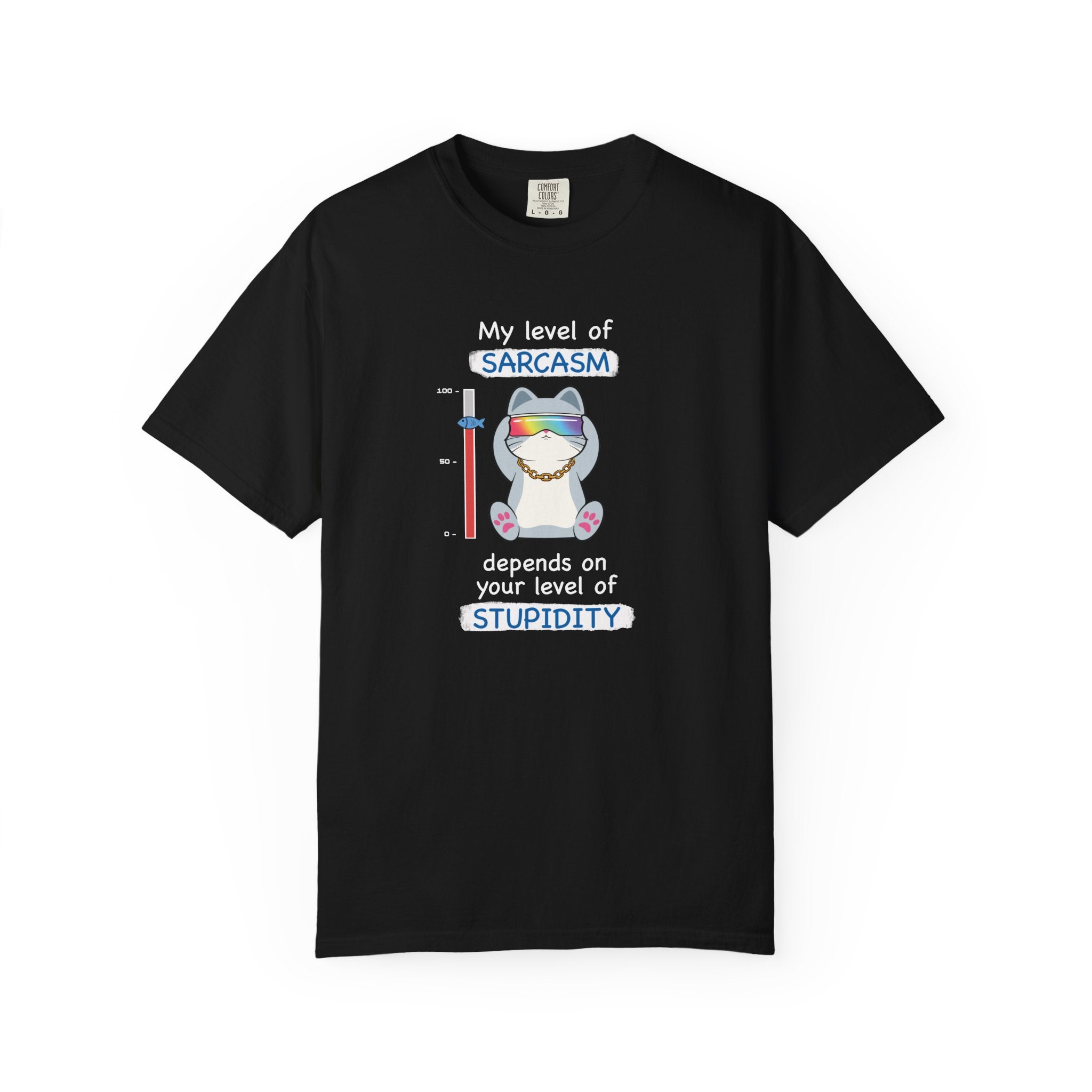 My Level Of Sarcasm T-shirt