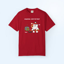 Don't Do That T-shirt
