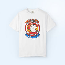 It Can Always Get Worse T-Shirt