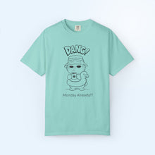 Dang It's Monday T-shirt