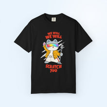 Scratch You! T-Shirt