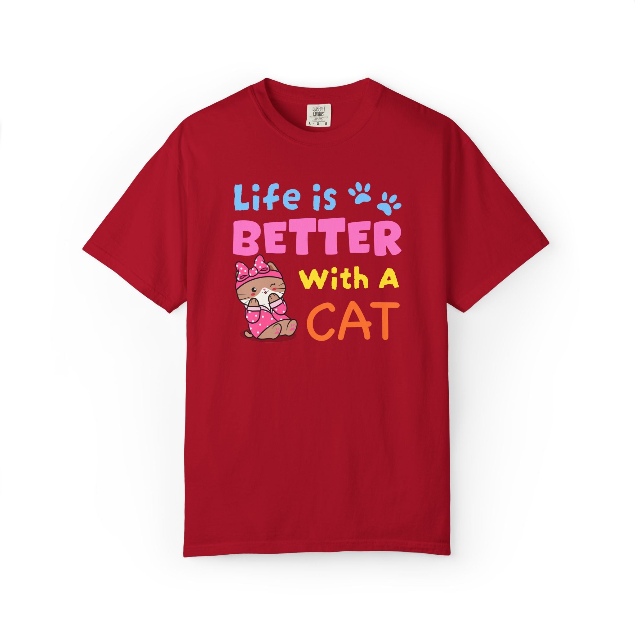 Life Is Better With A Cat T-shirt | Priscilla
